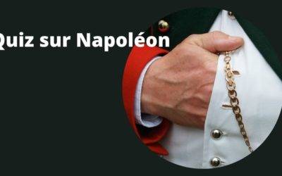 Quiz sur Napoléon