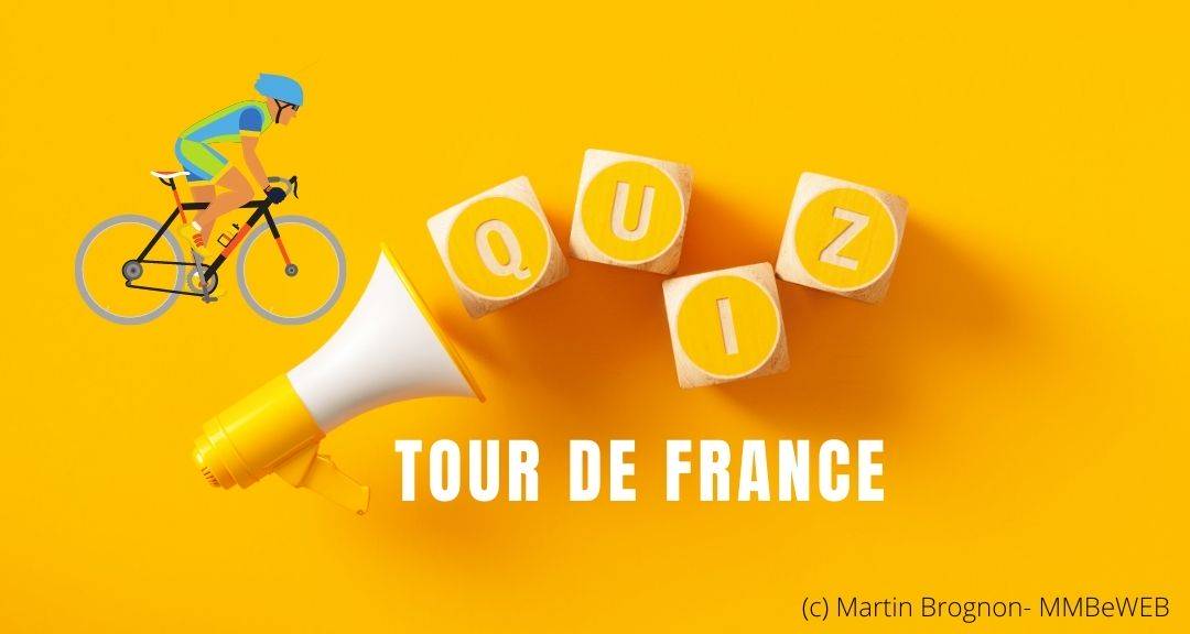 Quiz à propos du Tour de France