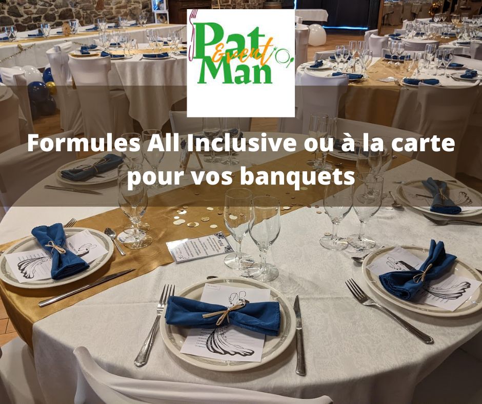 Formules All Inclusive ou à la carte pour vos banquets