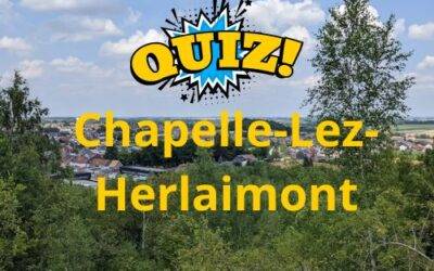 Quiz spécial Chapelle-lez-Herlaimont