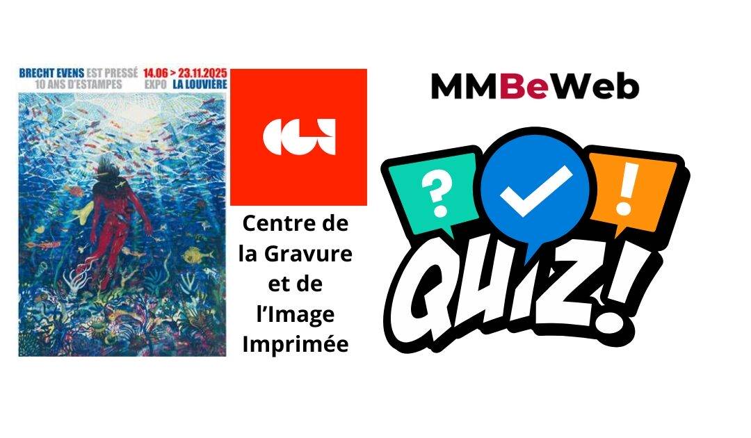 Quiz sur l’exposition « Brecht Evens est pressé »